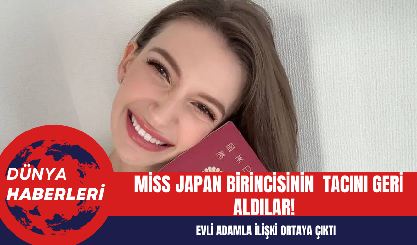 Miss Japan birincisinin Tacını geri aldılar!