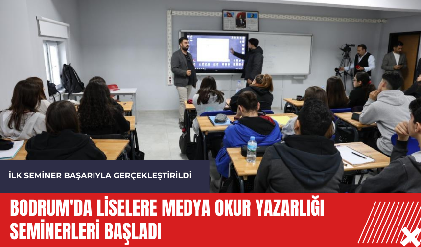 Bodrum'da liselere Medya okur yazarlığı seminerleri başladı