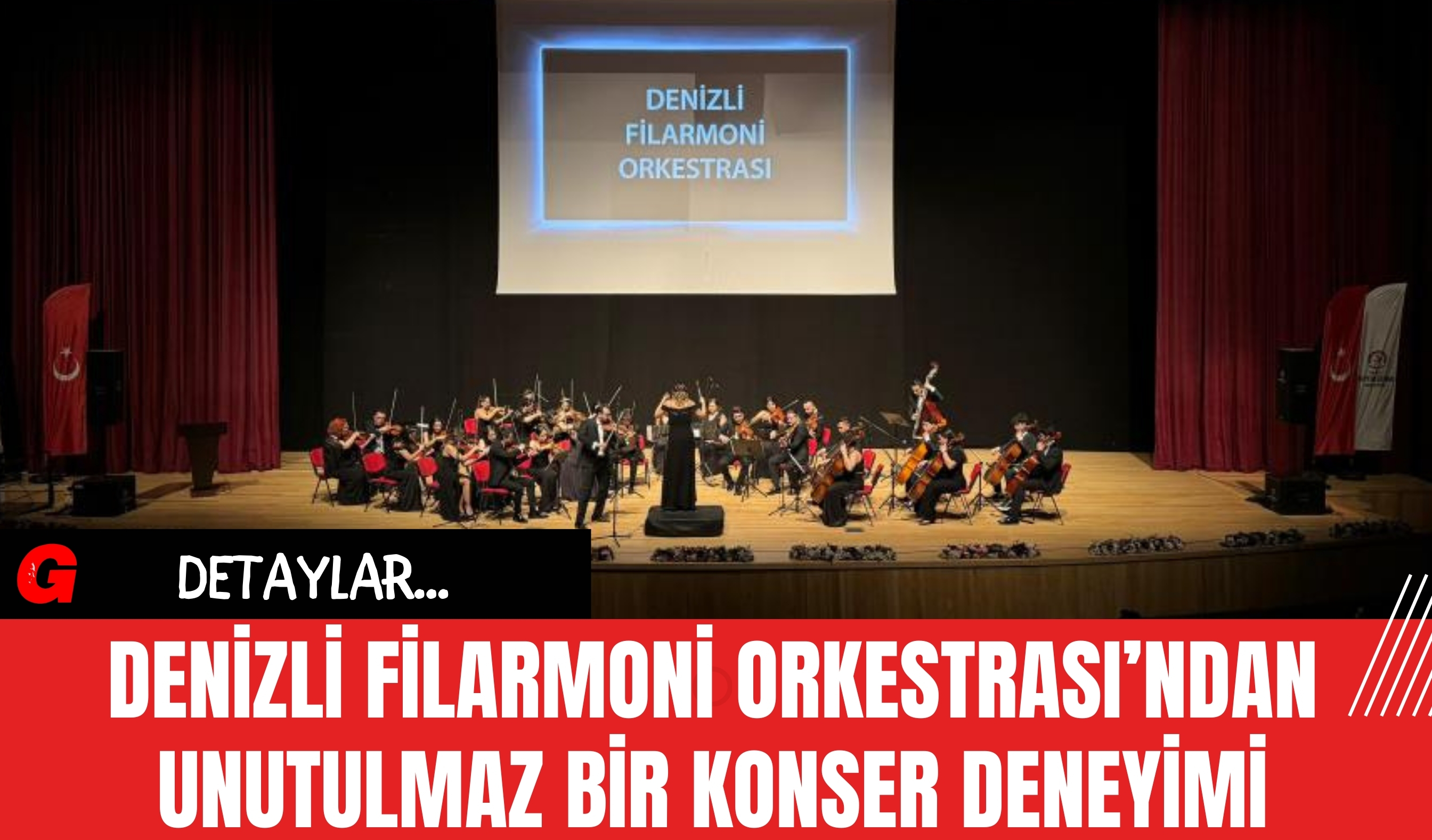 Denizli Filarmoni Orkestrası’ndan unutulmaz bir konser deneyimi