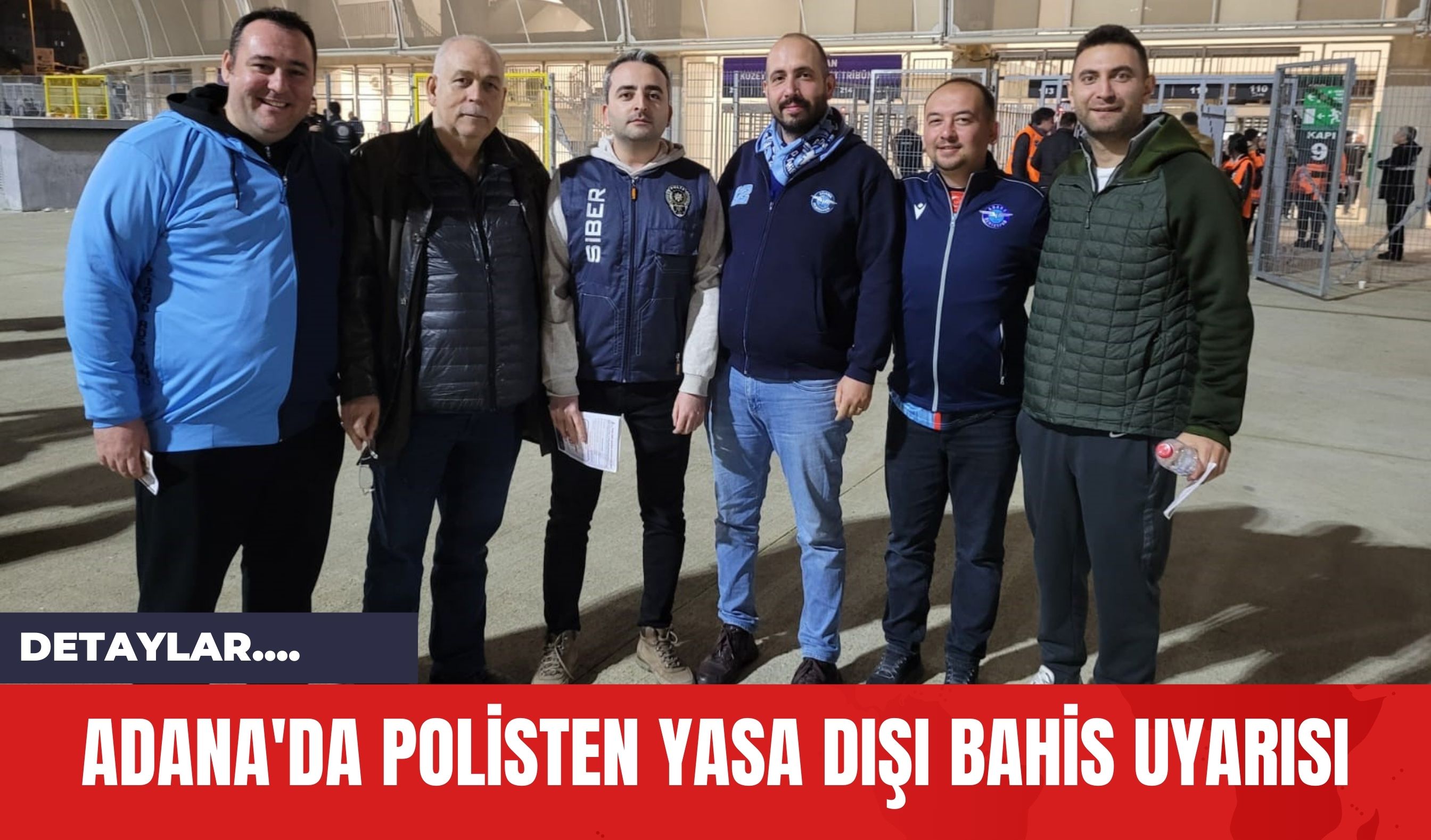 Adana'da Polisten Yasa Dışı Bahis Uyarısı