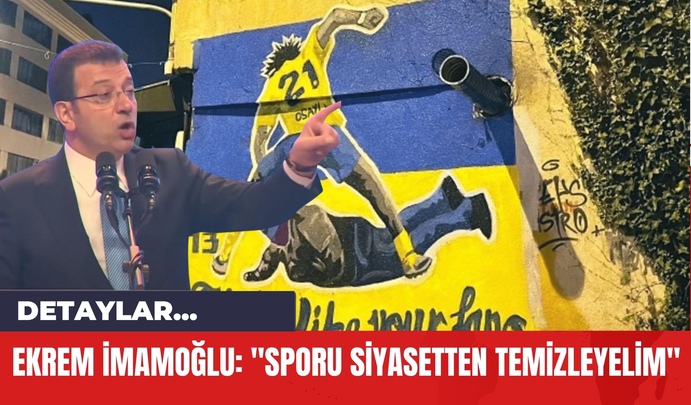 Ekrem İmamoğlu: "Sporu Siyasetten Temizleyelim"