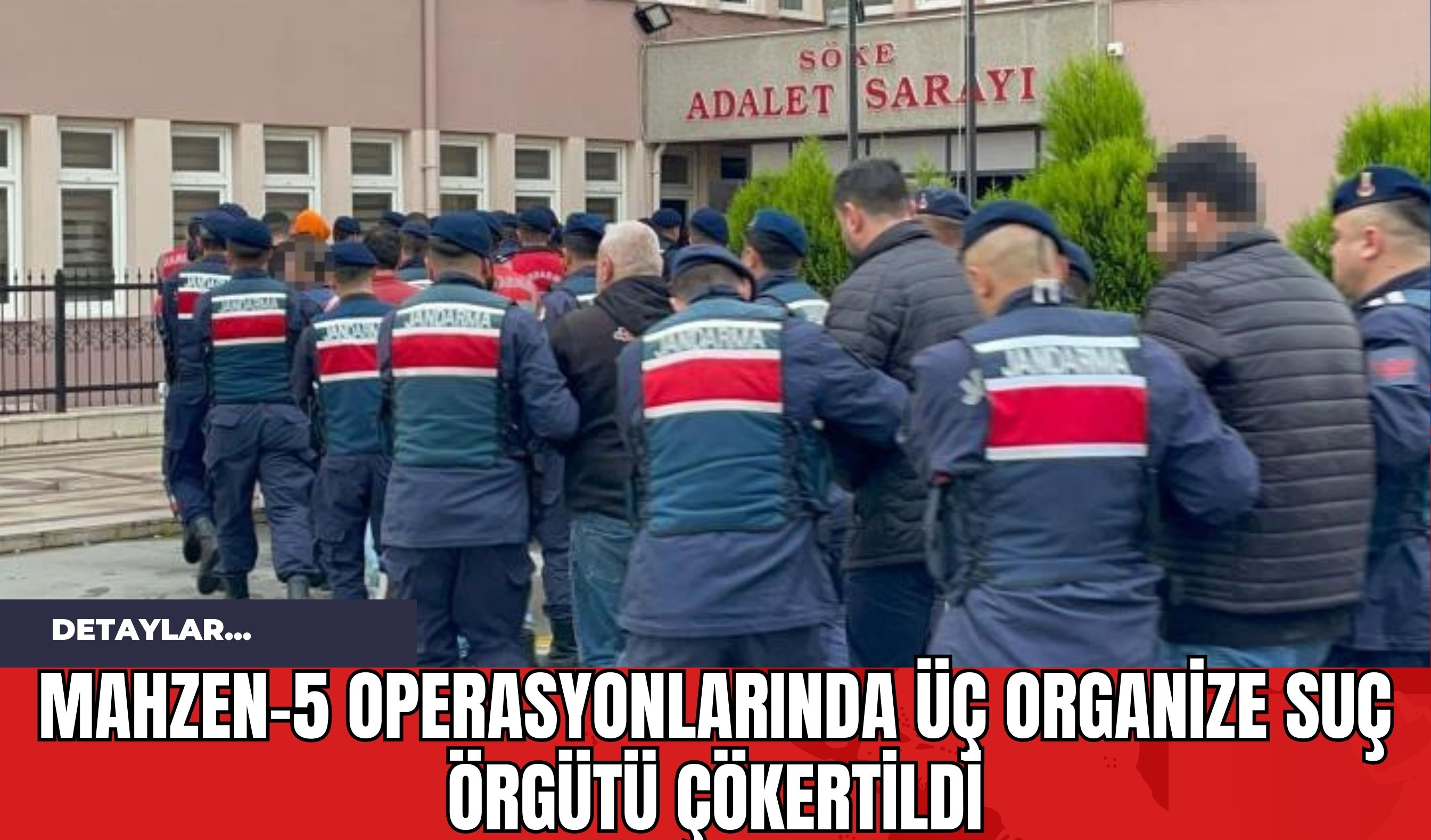 Mahzen-5 Operasyonlarında Üç Organize Suç Örgütü Çökertildi