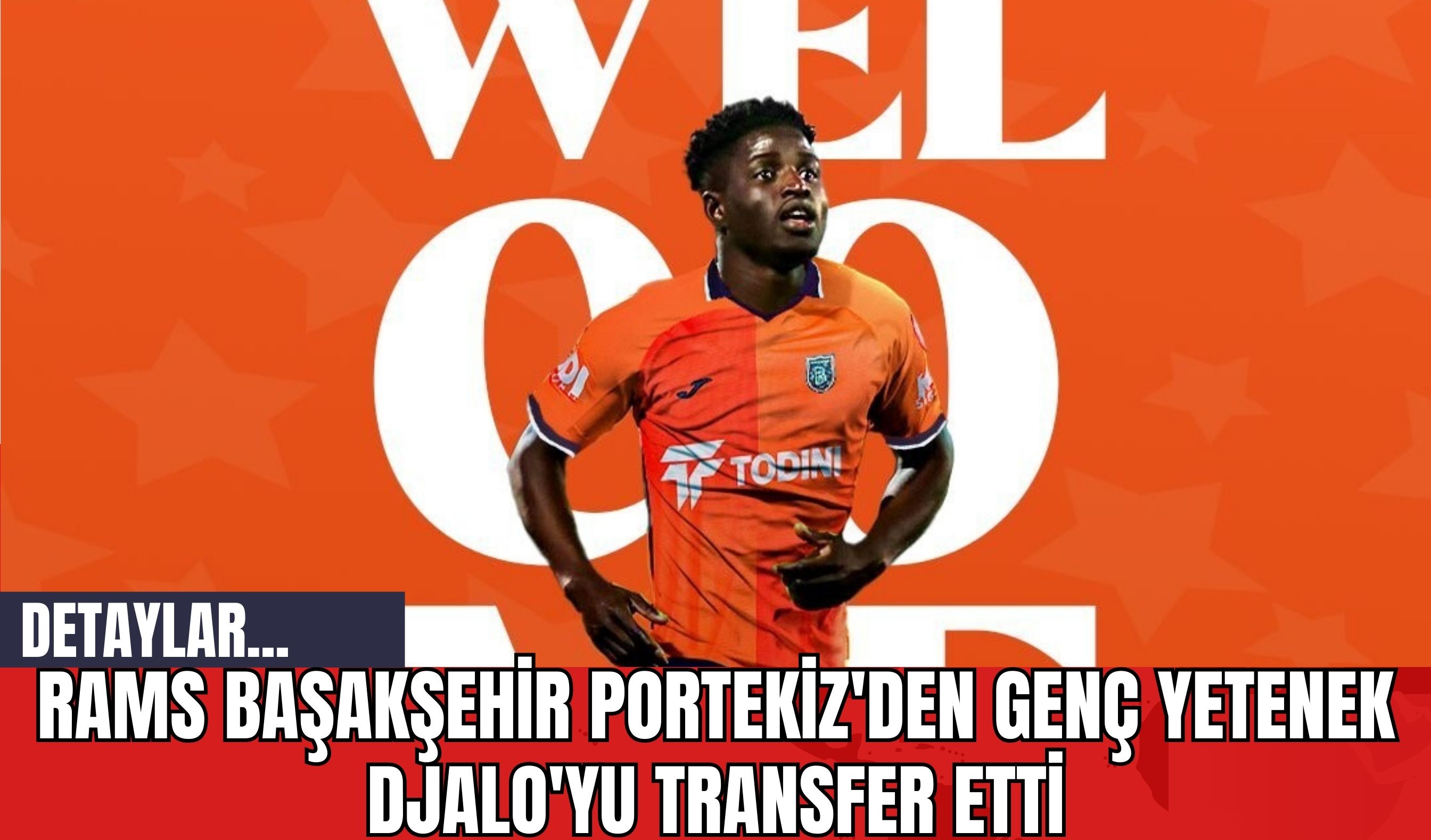 RAMS Başakşehir Portekiz'den genç yetenek Djalo'yu transfer etti