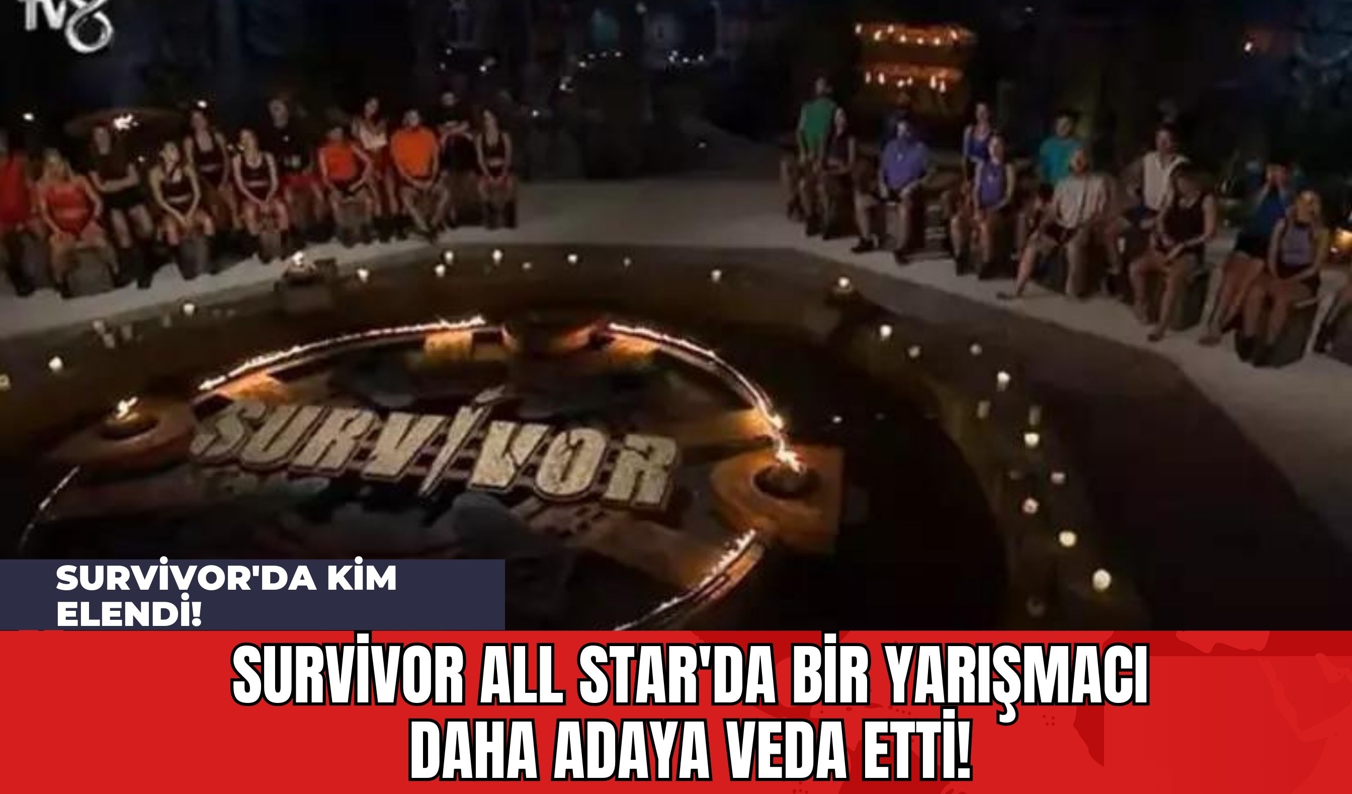 Survivor All Star'da Bir Yarışmacı Daha Adaya Veda Etti! Survivor'da Kim Elendi!