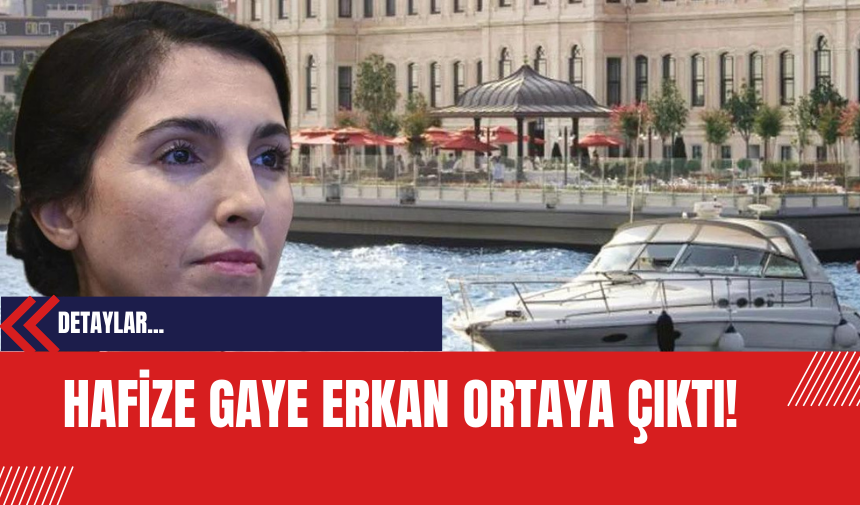 Hafize Gaye Erkan Ortaya Çıktı!