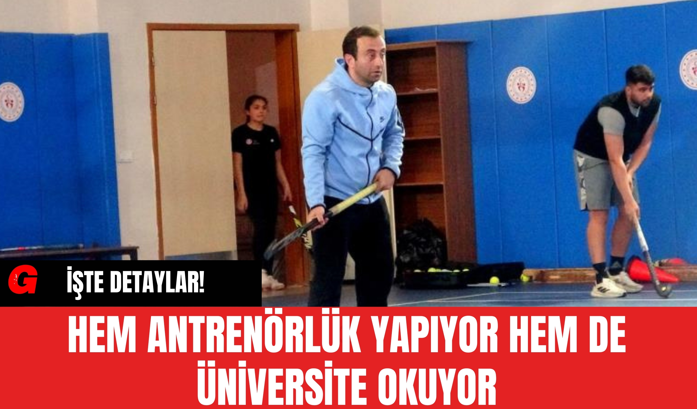 Hem Antrenörlük Yapıyor Hem de Üniversite Okuyor