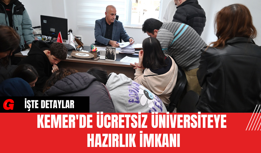 Kemer'de ücretsiz üniversiteye hazırlık imkanı