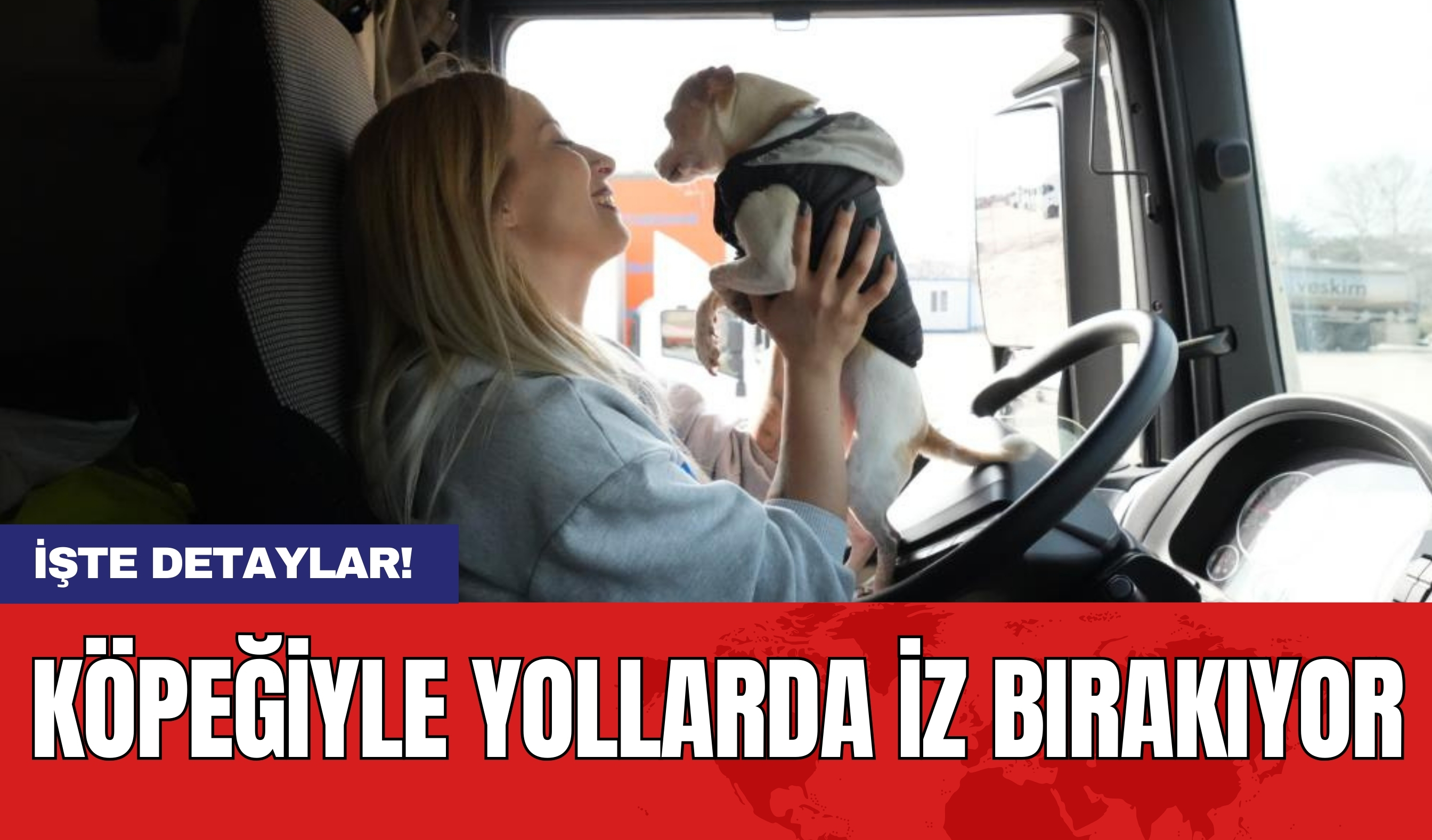 Köpeğiyle Yollarda İz Bırakıyor