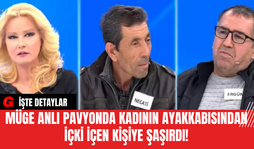 Müge Anlı Pavyonda Kadının Ayakkabısından İçki İçen Kişiye Şaşırdı!