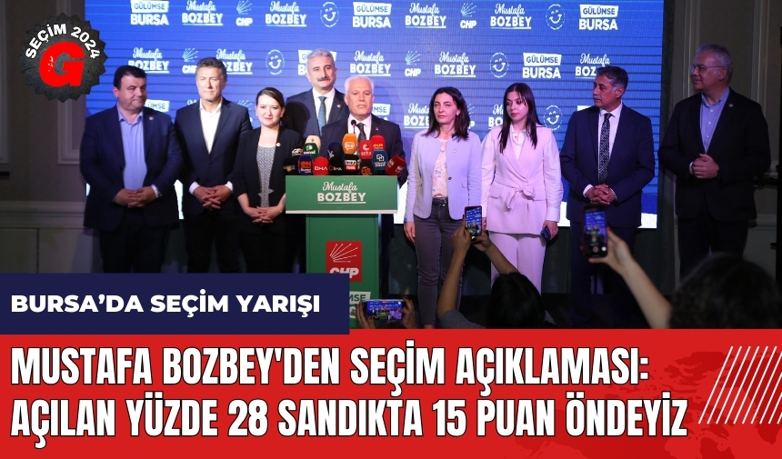 Mustafa Bozbey'den seçim açıklaması: Açılan yüzde 28 sandıkta 15 puan öndeyiz