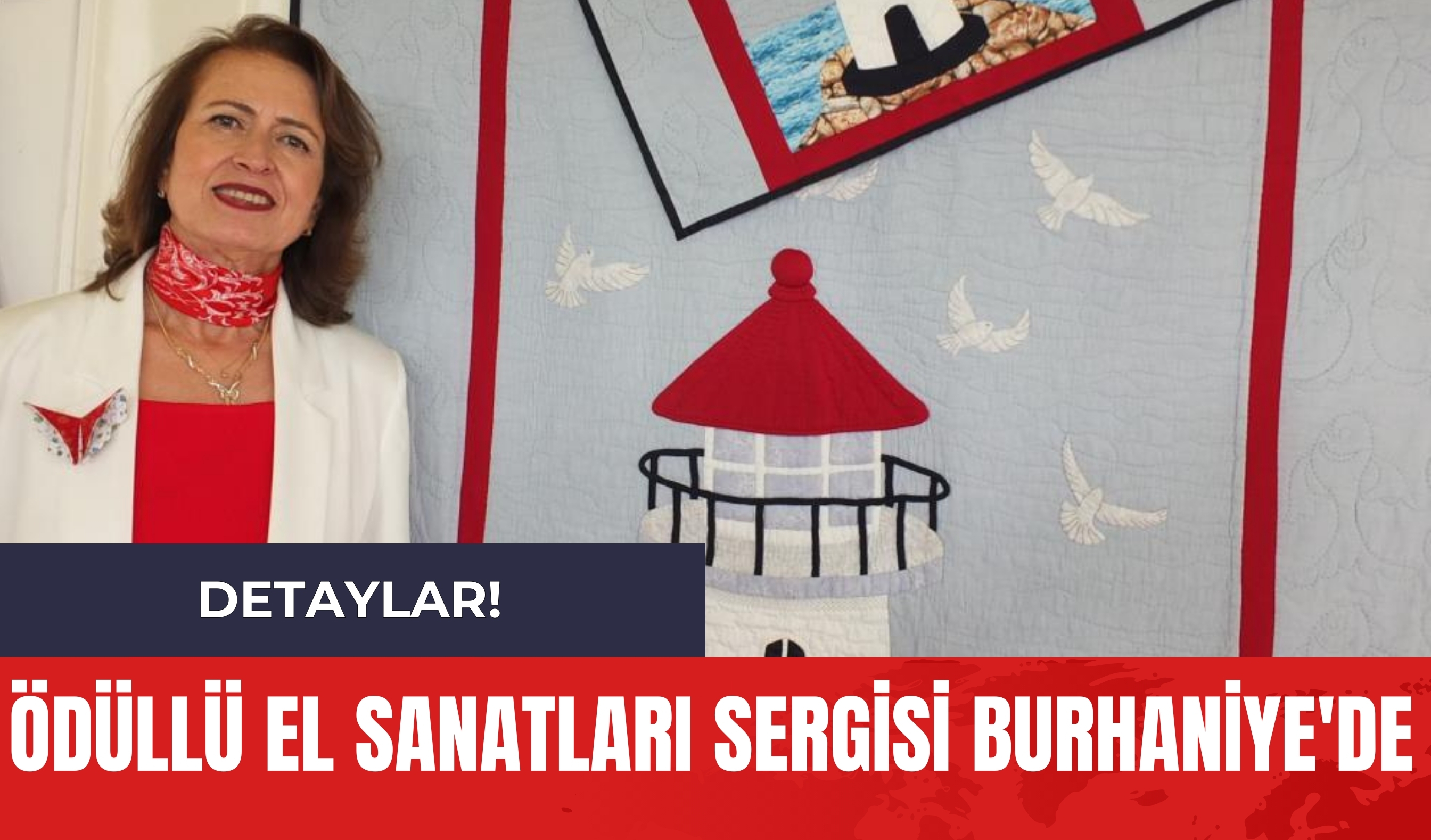 Ödüllü El Sanatları Sergisi Burhaniye'de