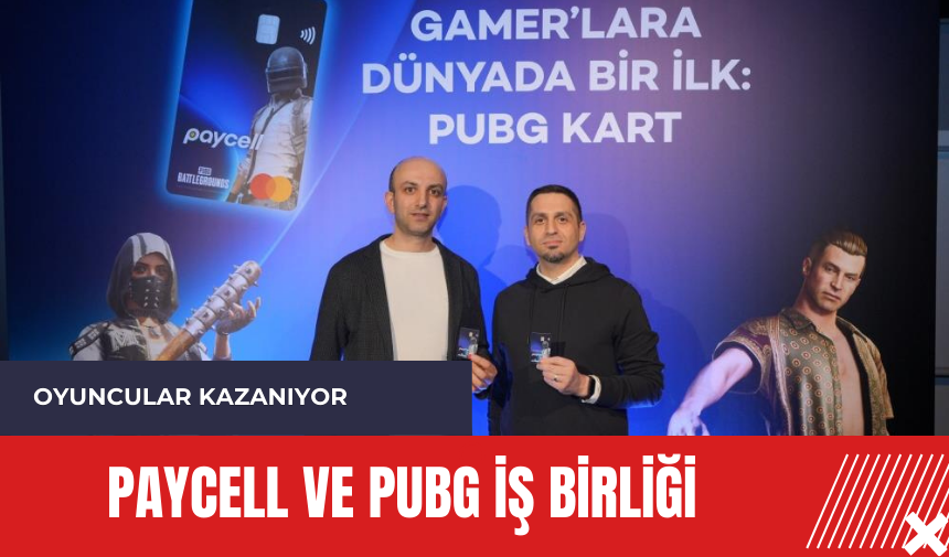 Paycell ve PUBG iş birliği: Oyuncular kazanıyor