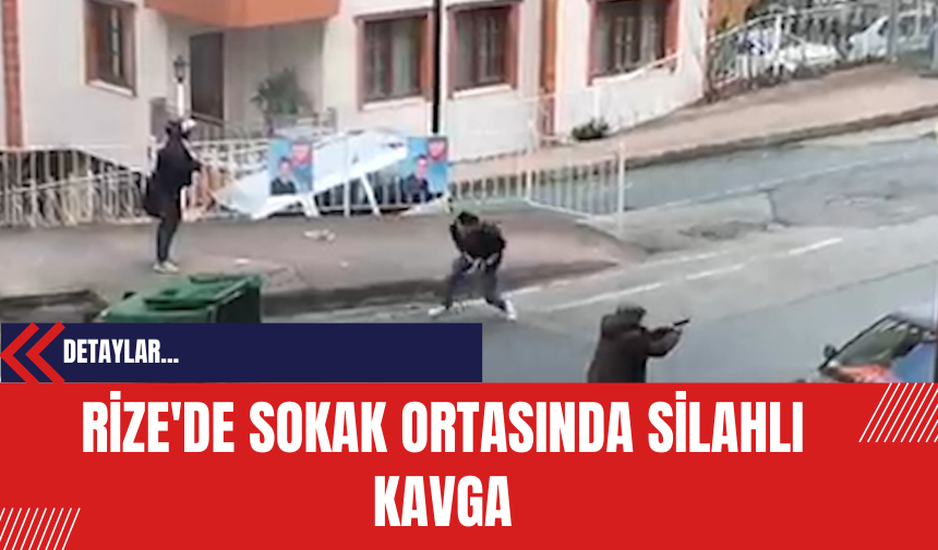 Rize'de Sokak Ortasında S*lahlı Kavga: 3 Kişi Yaralandı 7 Kişi Gözaltına Alındı