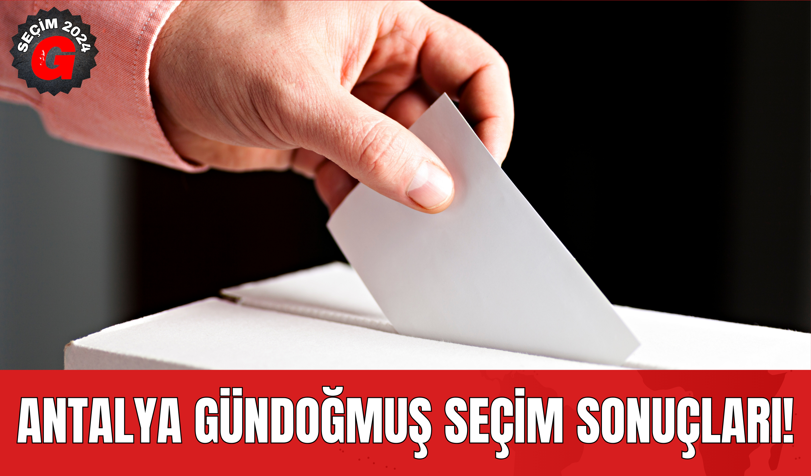 Antalya Gündoğmuş Seçim Sonuçları Belli Oldu!