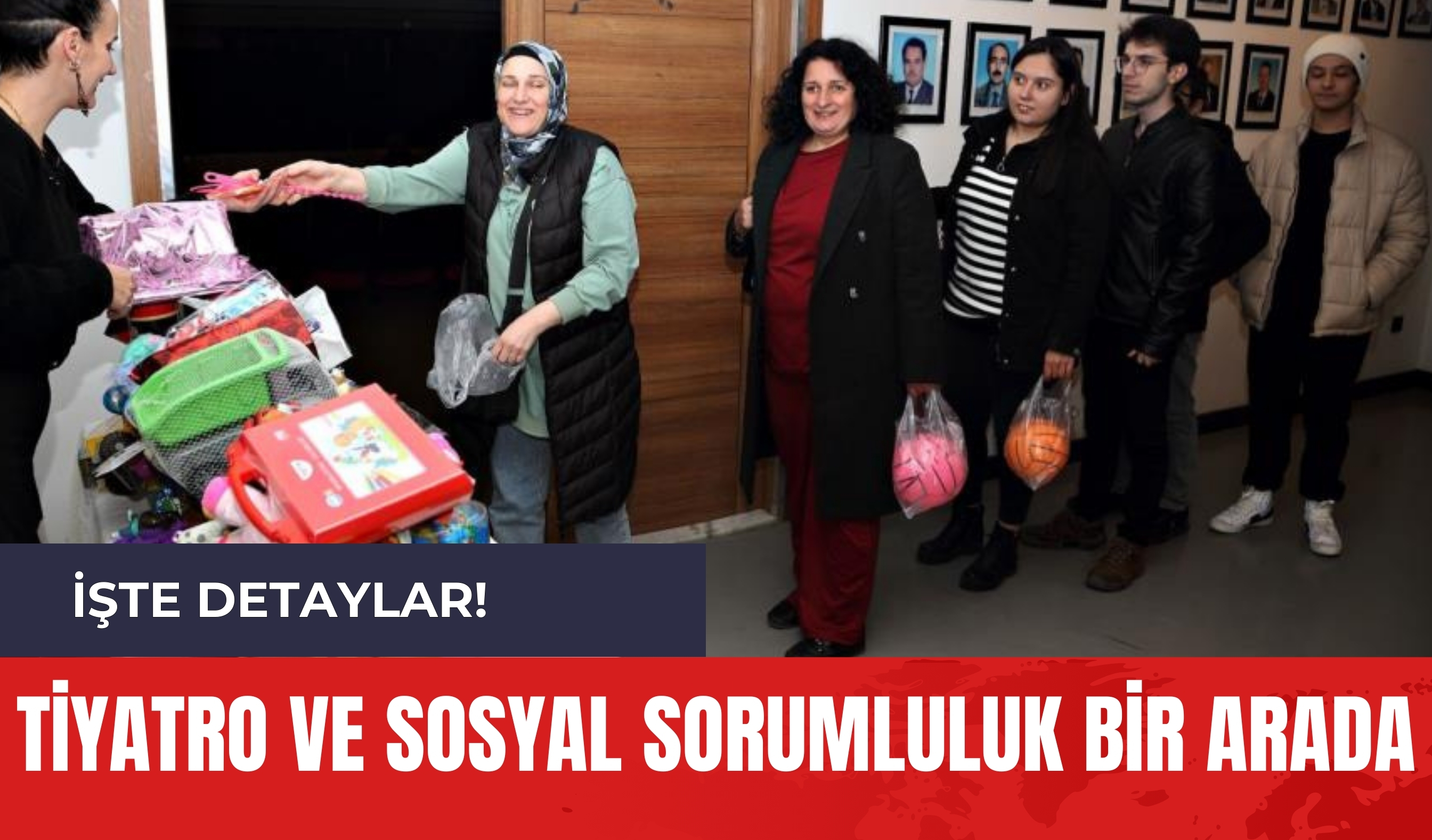 Tiyatro ve Sosyal Sorumluluk Bir Arada