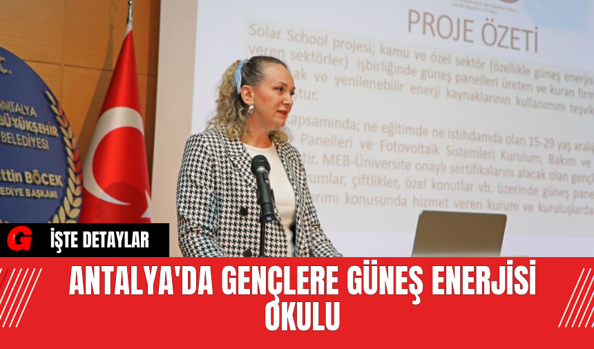 Antalya'da Gençlere Güneş Enerjisi Okulu