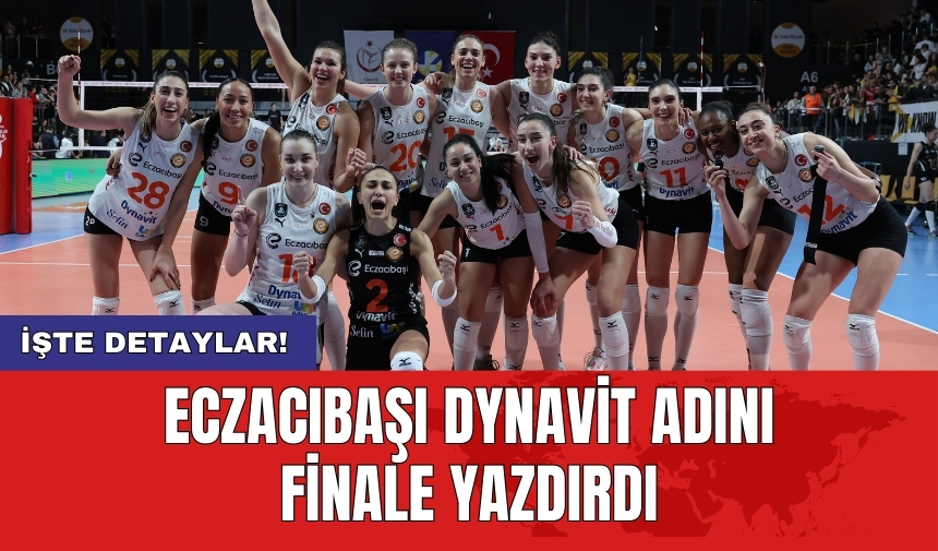 Eczacıbaşı Dynavit adını finale yazdırdı