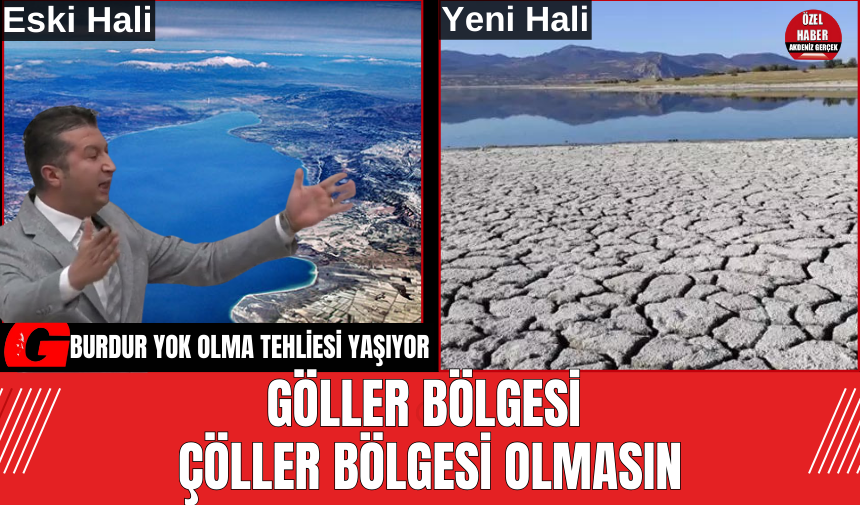 Göller Bölgesi Çöller Bölgesi Olmasın