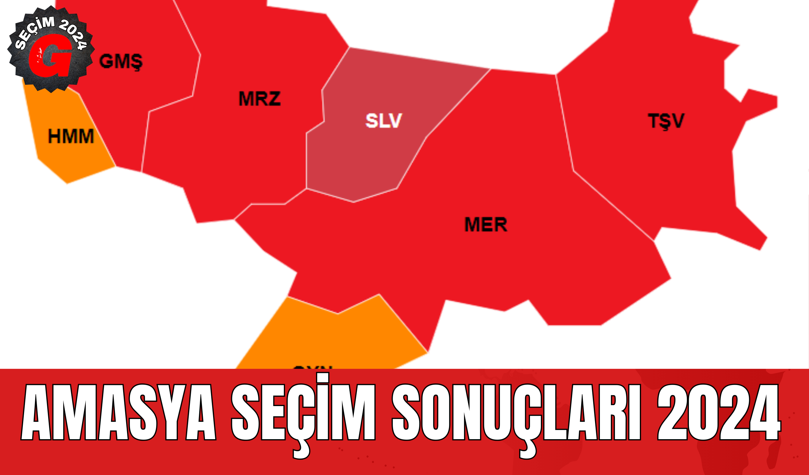 Amasya Seçim Sonuçları 2024