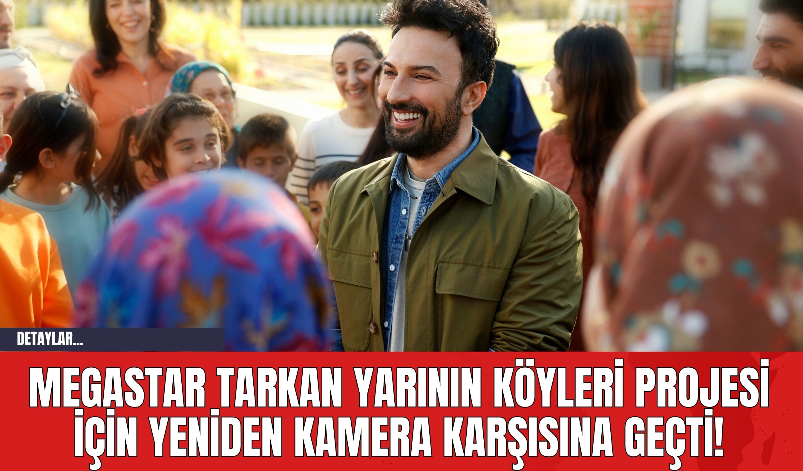 Megastar Tarkan Yarının Köyleri Projesi için Yeniden Kamera Karşısına Geçti!