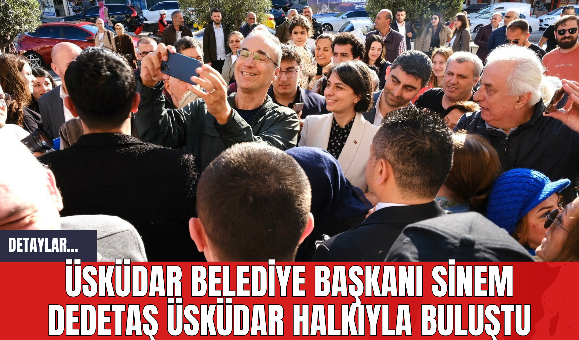 Üsküdar Belediye Başkanı Sinem Dedetaş Üsküdar Halkıyla Buluştu