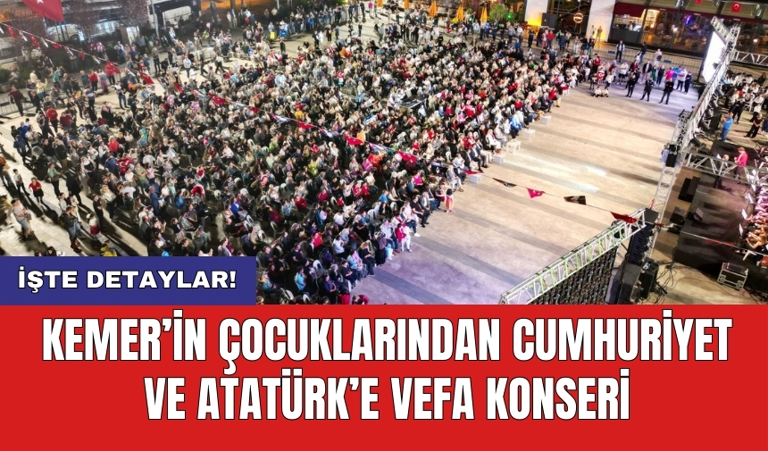 Kemer’in çocuklarından Cumhuriyet ve Atatürk’e vefa konseri