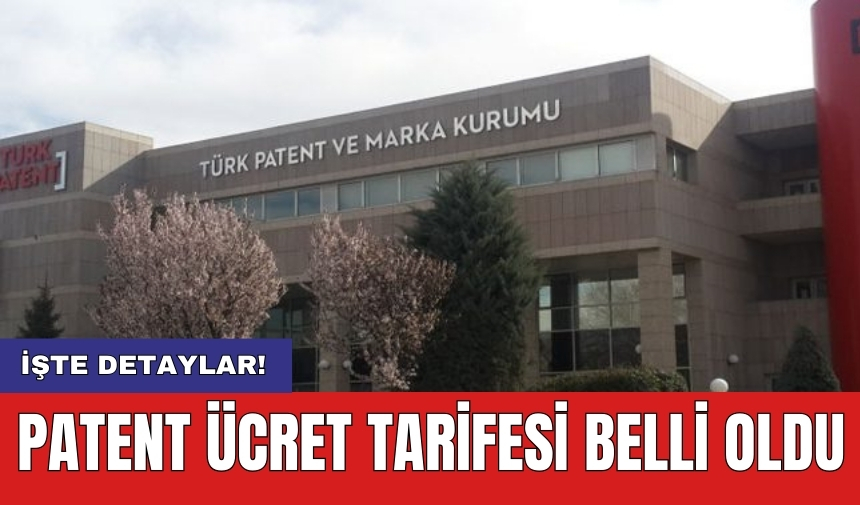 Patent ücret tarifesi belli oldu