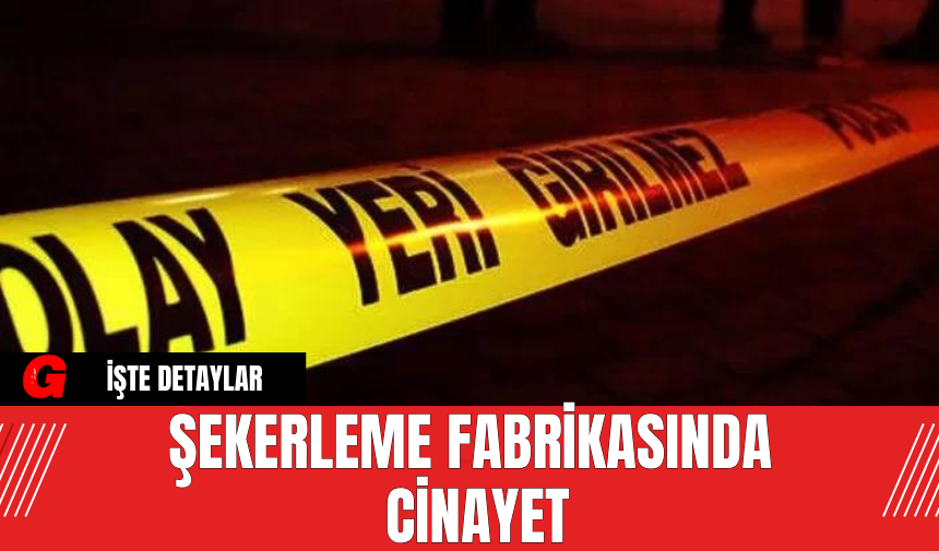 Şekerleme Fabrikasında C*nayet