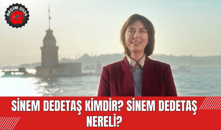 Sinem Dedetaş Kimdir? Sinem Dedetaş Nereli? Kaç Yaşında? Mesleği Nedir? Üsküdar Belediye Başkanı Sinem Dedetaş