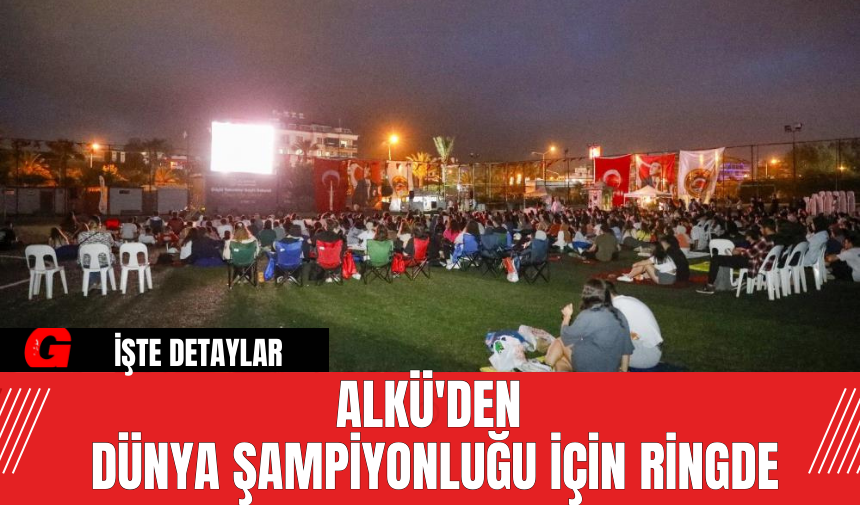 ALKÜ'den Dünya Şampiyonluğu İçin Ringde