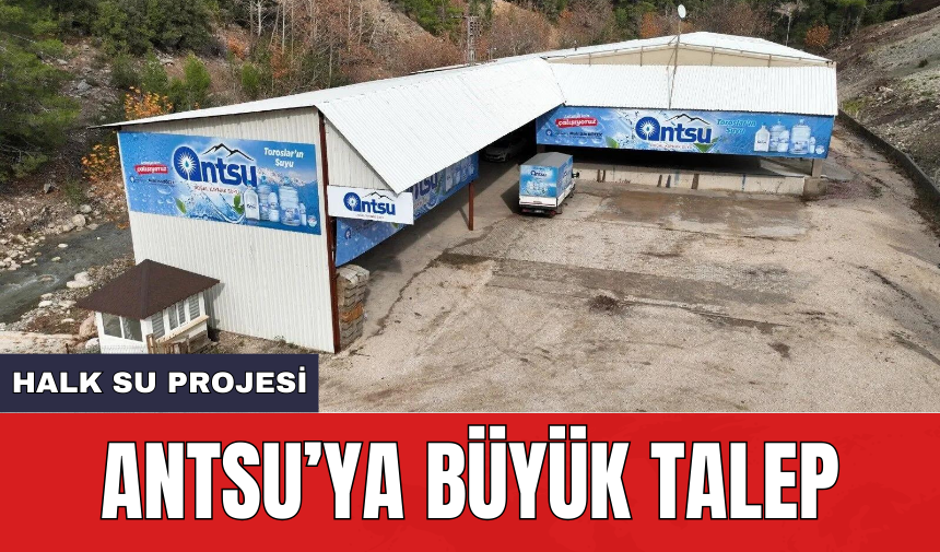 ANTSU’ya büyük talep