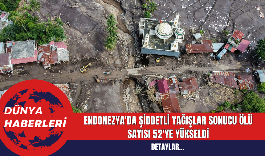 Endonezya'da Şiddetli Yağışlar Sonucu Ölü Sayısı 52'ye Yükseldi