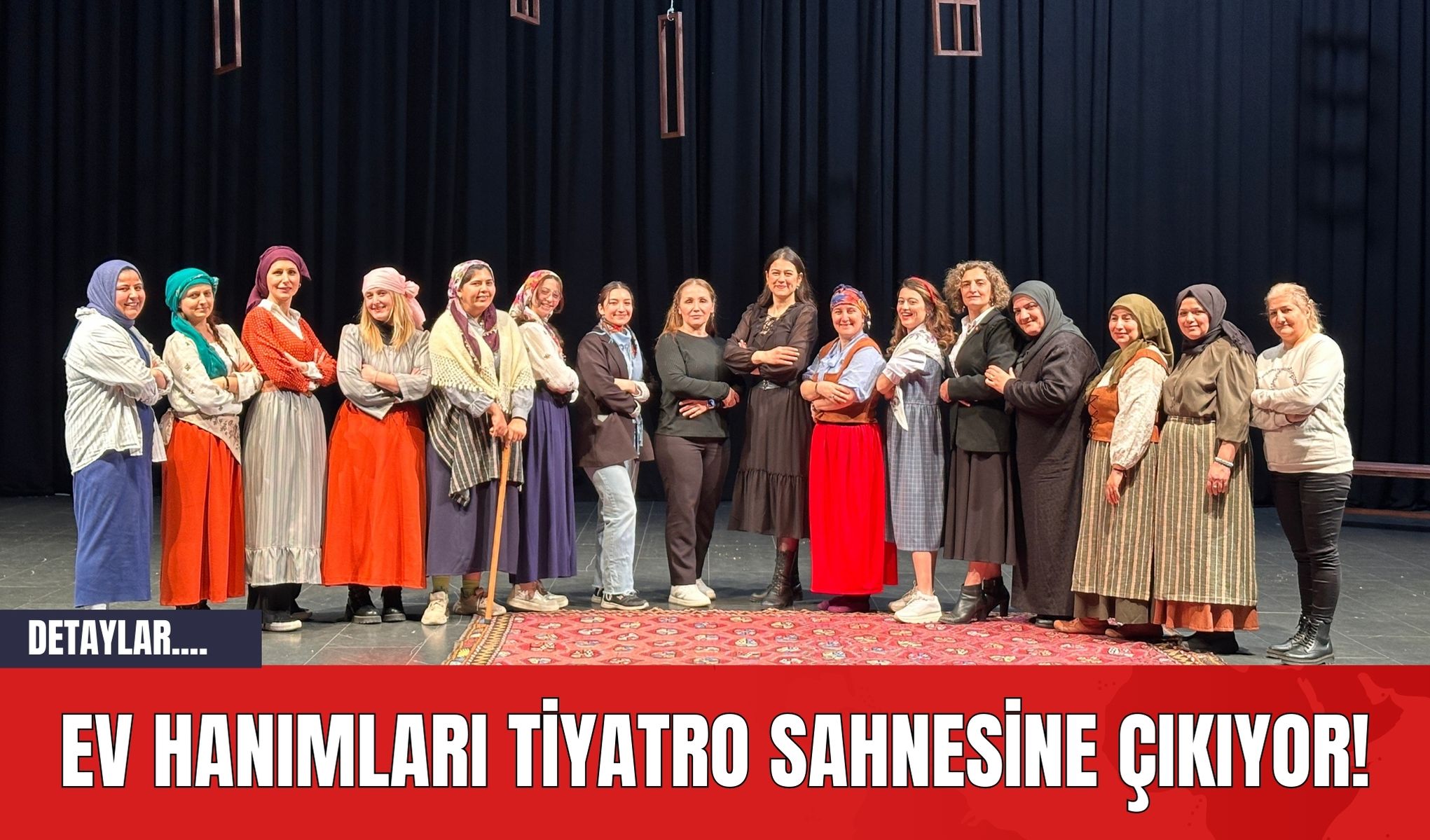 Çayırovalı Kadınlar Tiyatro Sahnesine Çıkıyor!