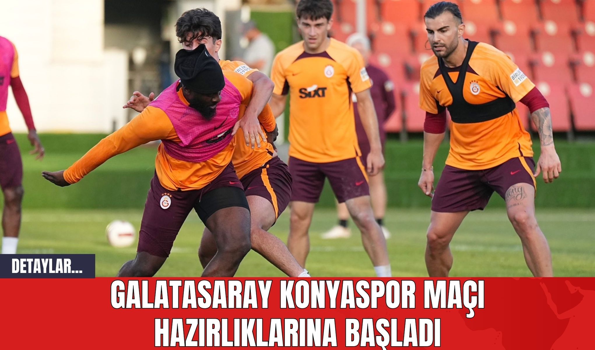 Galatasaray Konyaspor Maçı Hazırlıklarına Başladı