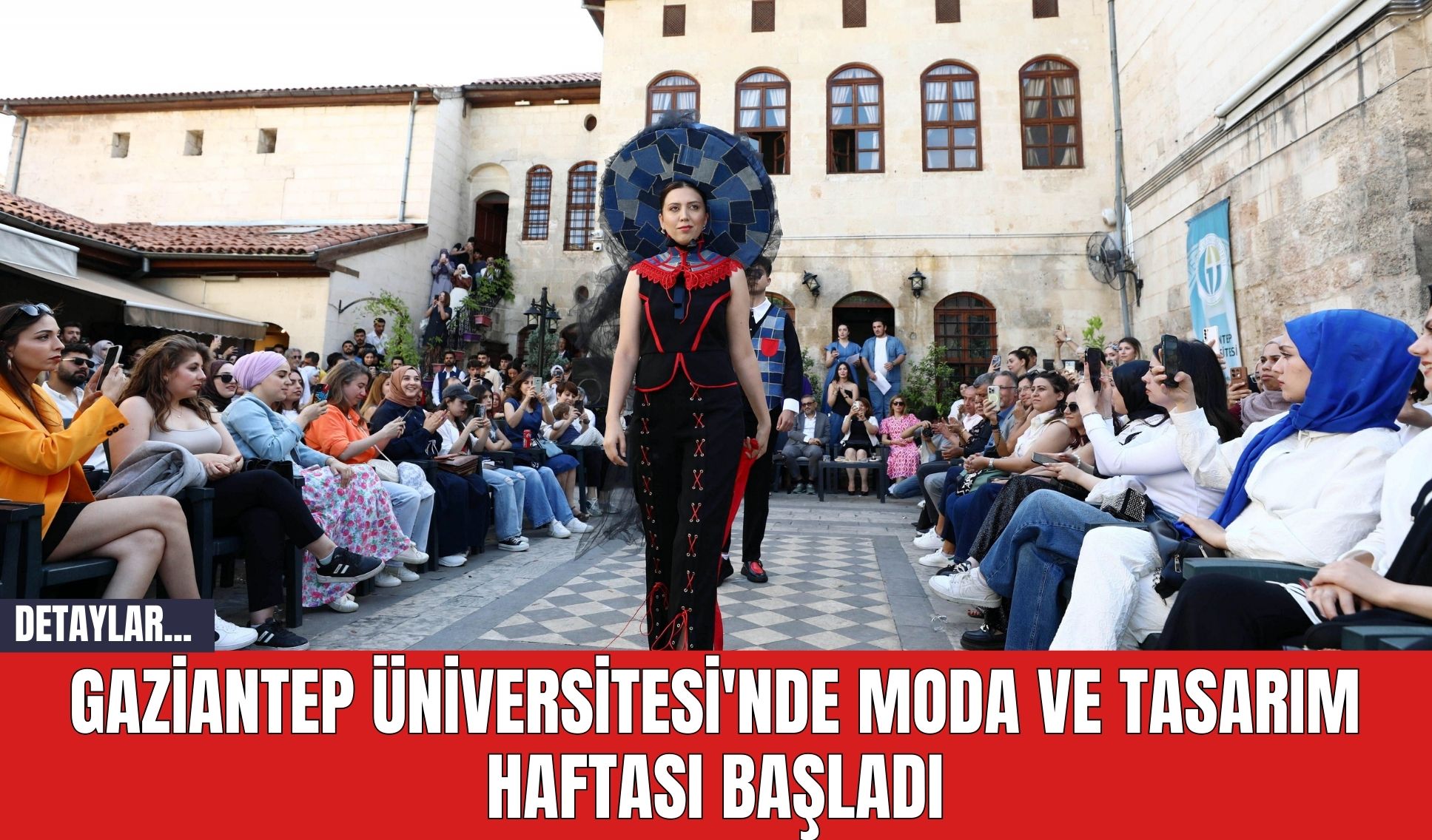 Gaziantep Üniversitesi'nde Moda ve Tasarım Haftası Başladı