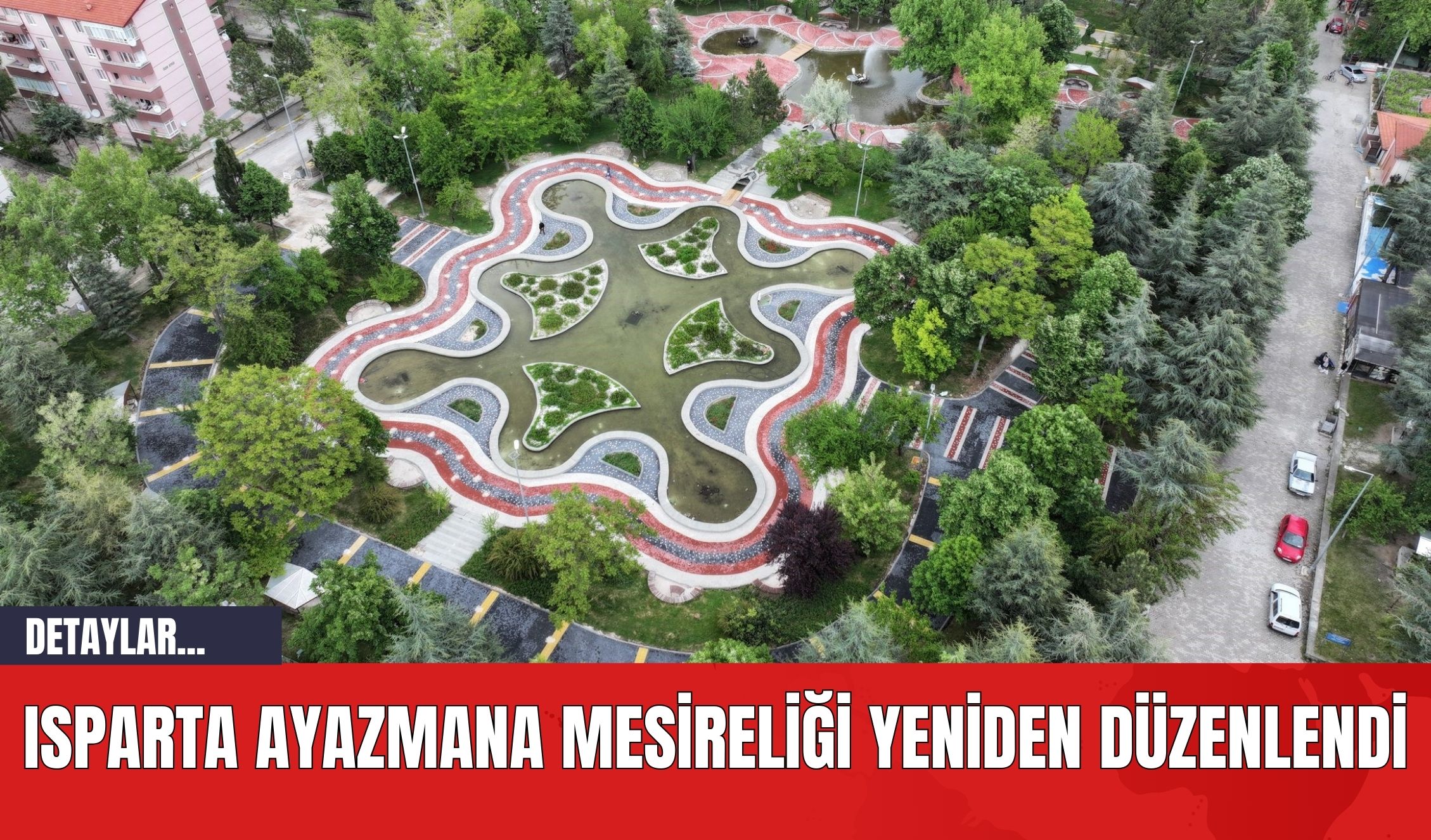 Isparta Ayazmana Mesireliği Yeniden Düzenlendi