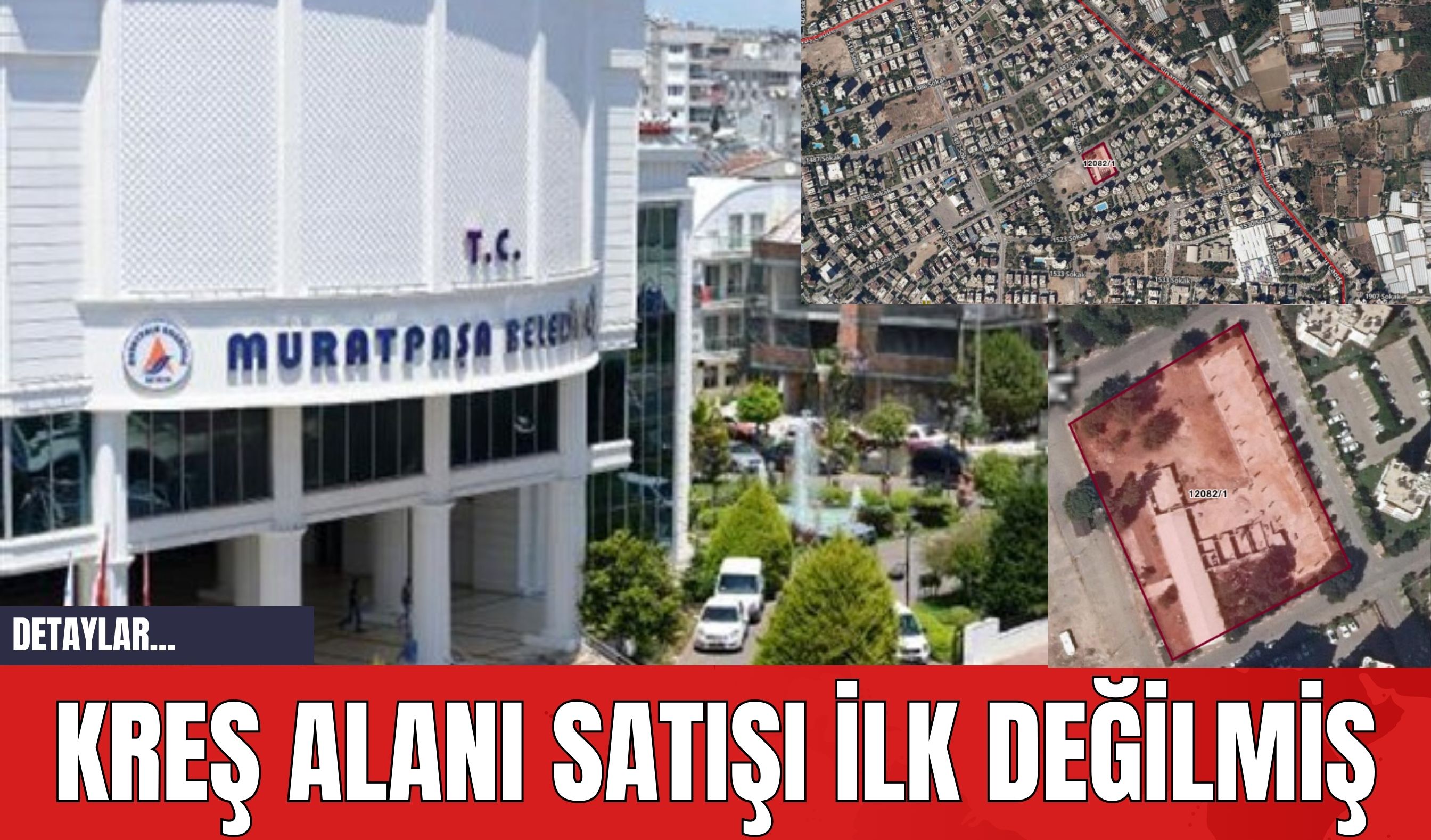 Kreş Alanı Satışı İlk Değilmiş