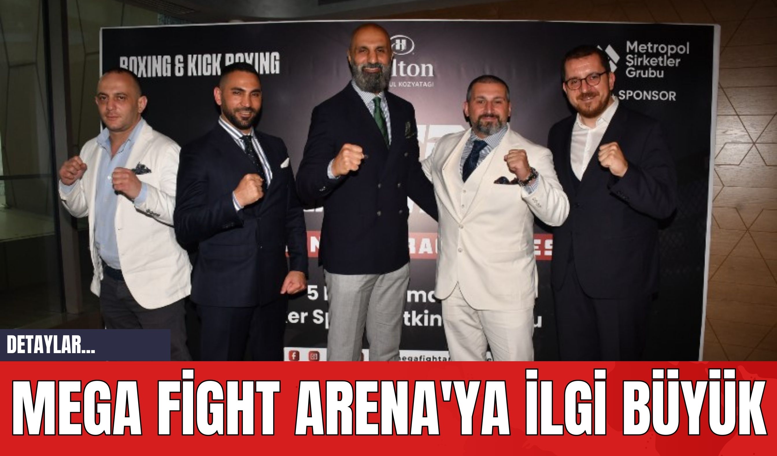 Mega Fight Arena'ya İlgi Büyük