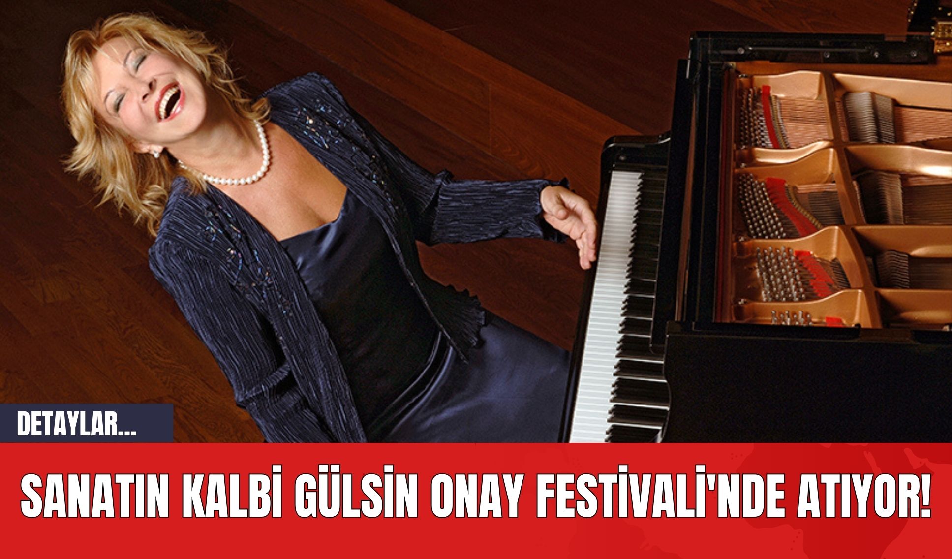 Sanatın Kalbi Gülsin Onay Festivali'nde Atıyor!