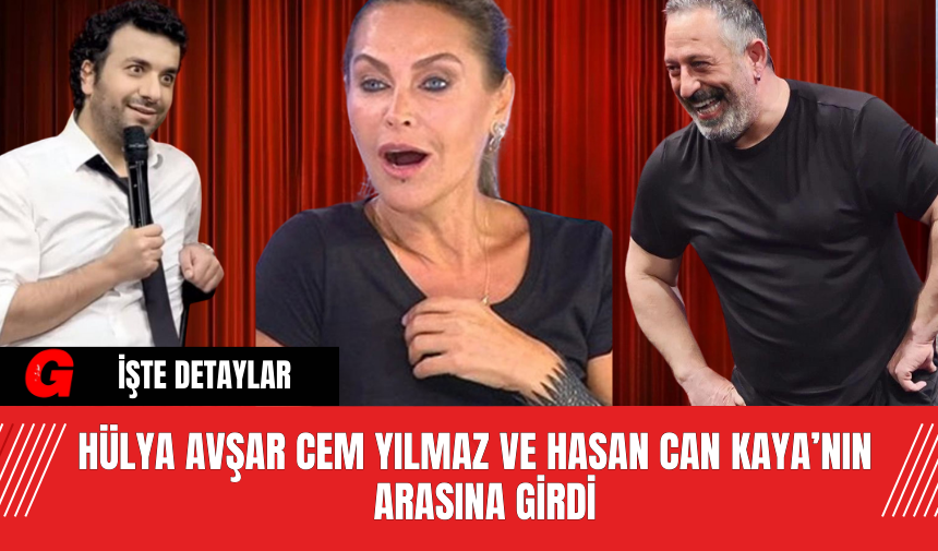 Hülya Avşar Cem Yılmaz ve Hasan Can Kaya’nın Arasına Girdi