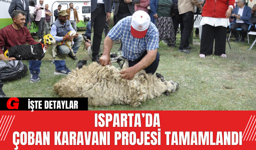 Isparta’da Çoban Karavanı Projesi Tamamlandı