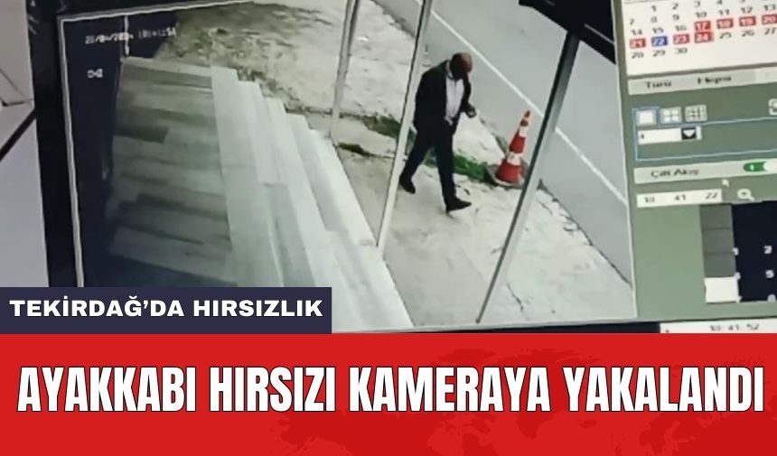 Ayakkabı Hırsızı Kameraya Yakalandı