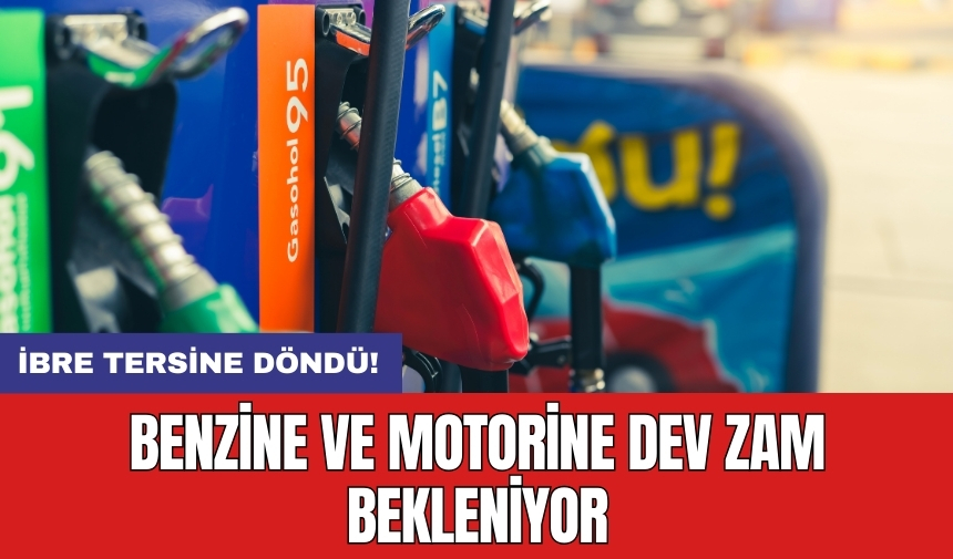 Benzine ve motorine dev zam bekleniyor