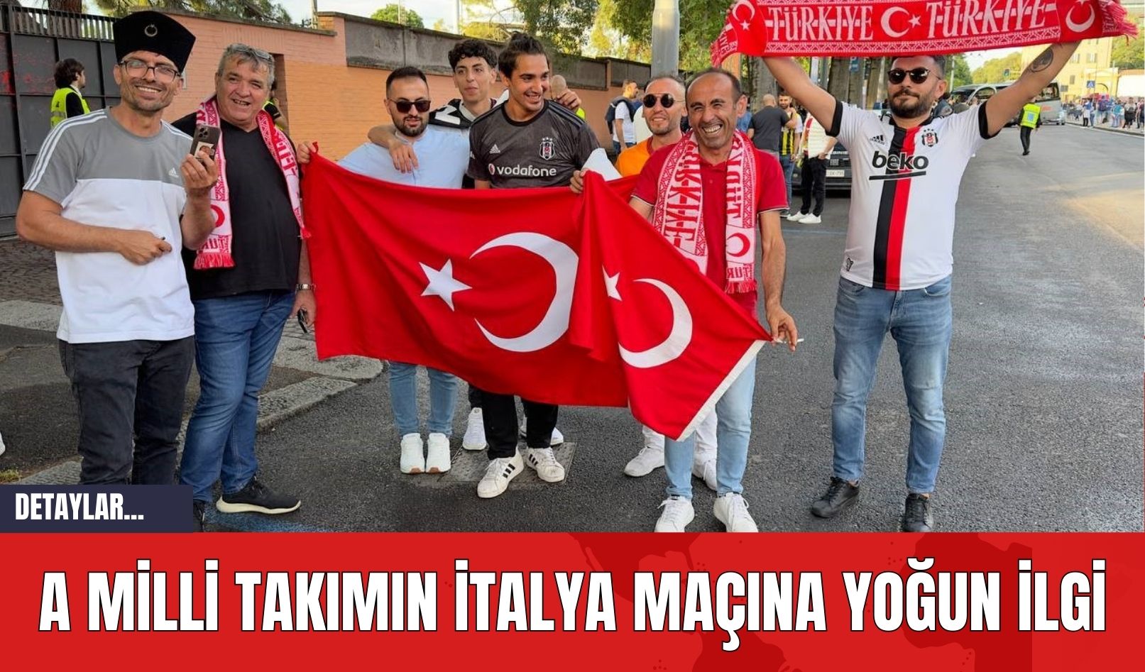 A Milli Takımın İtalya Maçına Yoğun İlgi