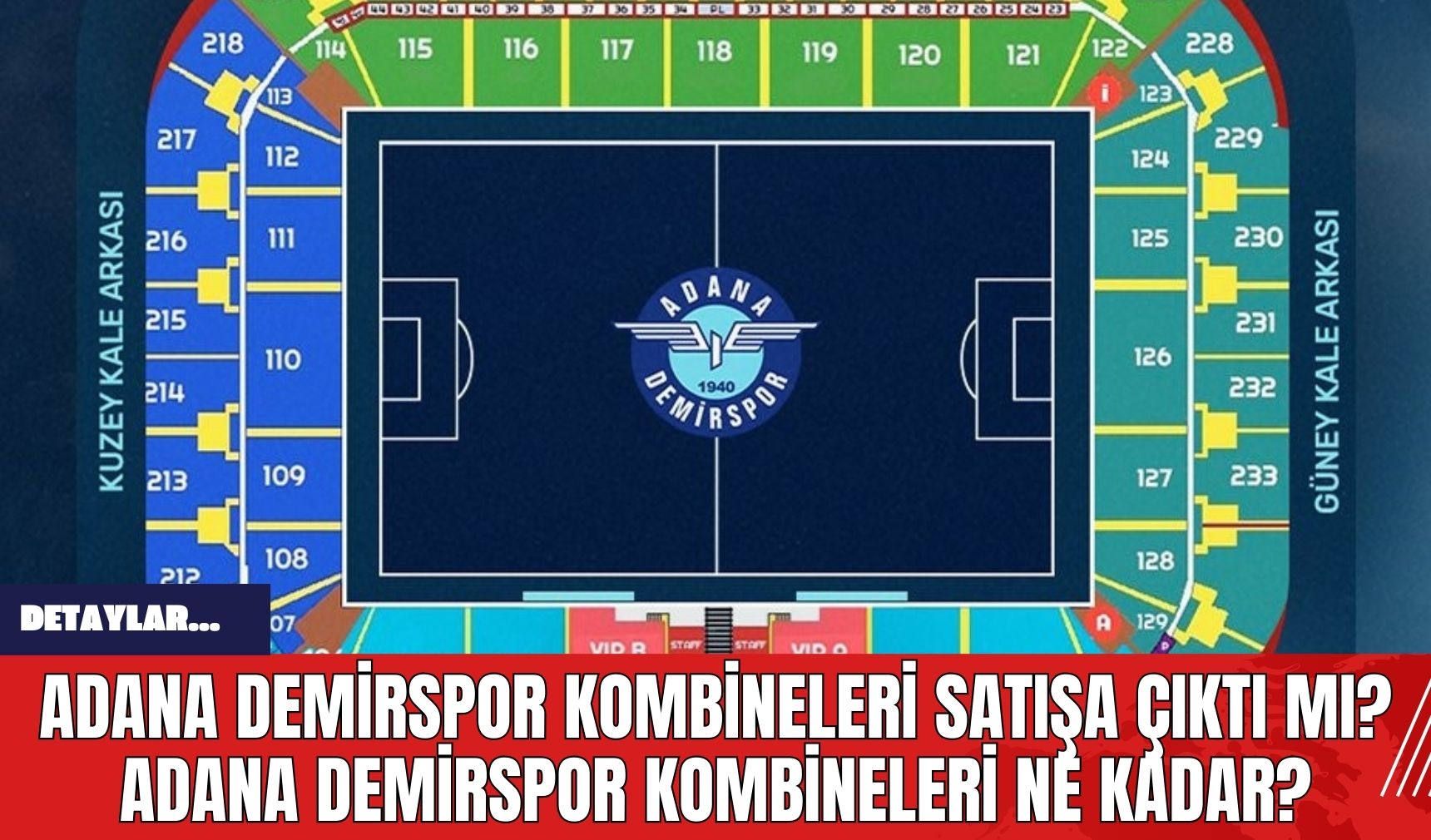 Adana Demirspor Kombineleri Satışa Çıktı mı? Adana Demirspor Kombineleri Ne Kadar?