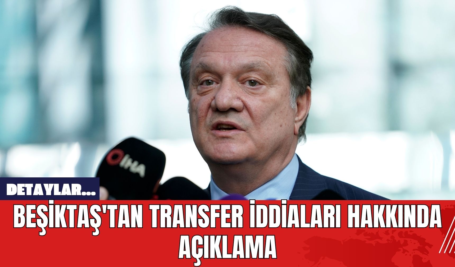 Beşiktaş'tan Transfer İddiaları Hakkında Açıklama