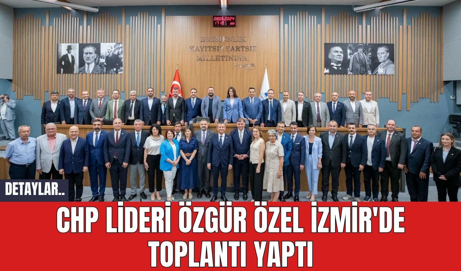 CHP Lideri Özgür Özel İzmir'de Toplantı Yaptı