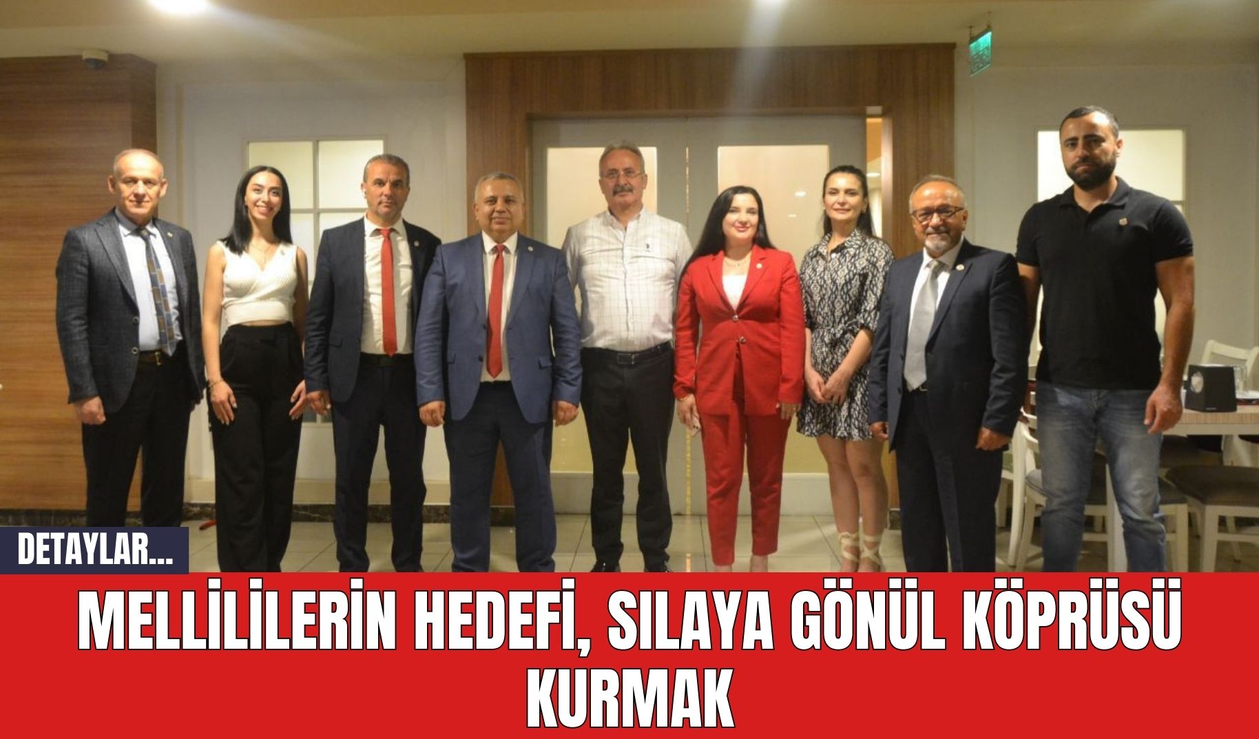 Mellililerin hedefi sılaya gönül köprüsü kurmak