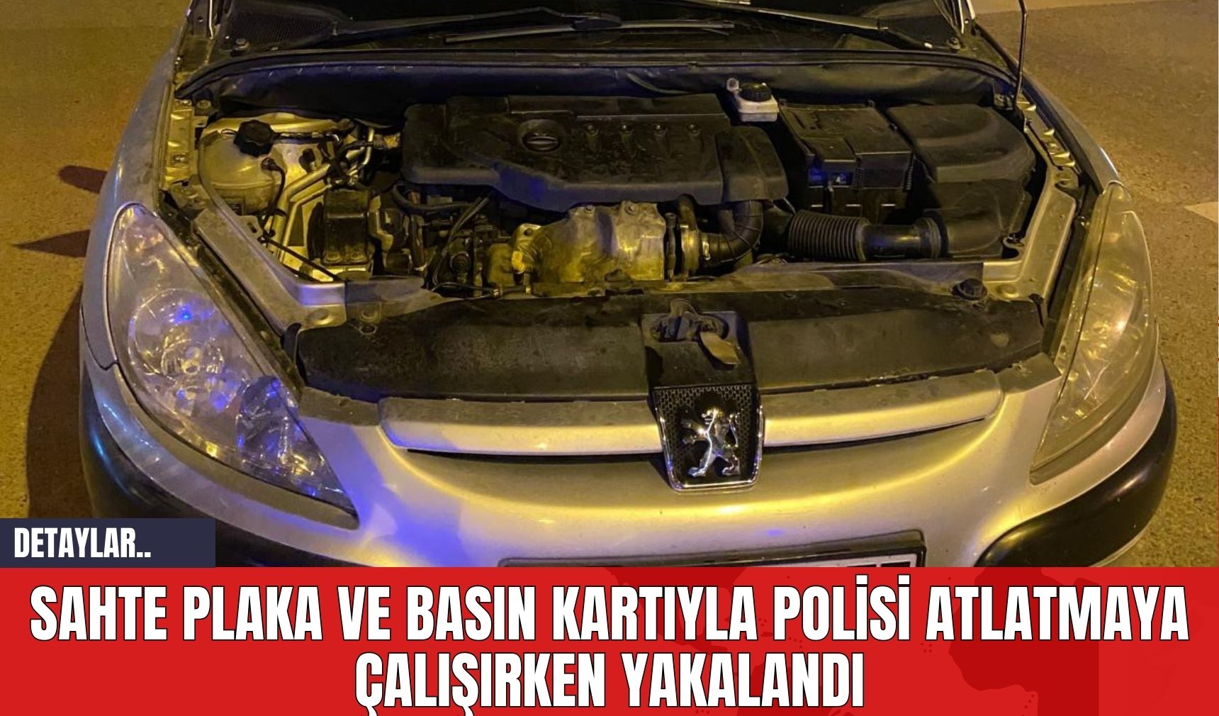 Sahte Plaka ve Basın Kartıyla Polisi Atlatmaya Çalışırken Yakalandı