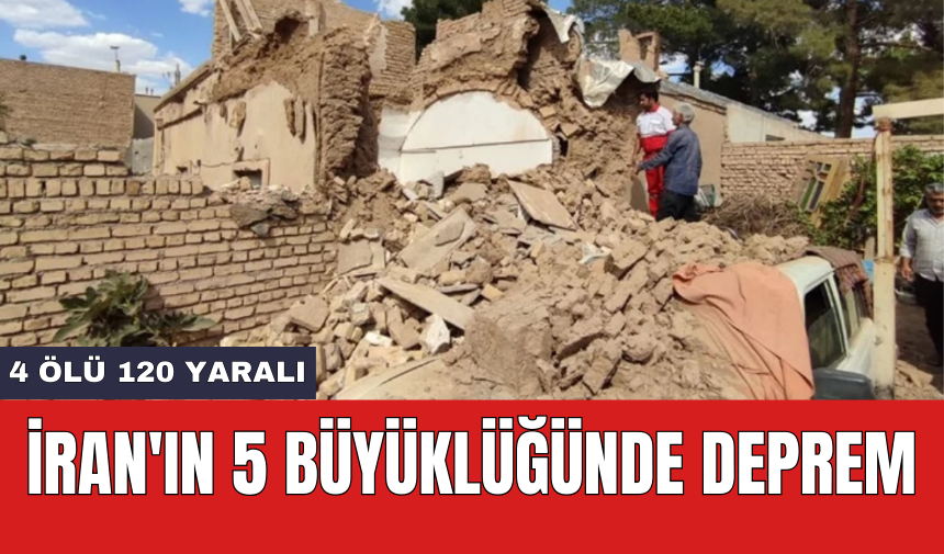 İran'ın 5 Büyüklüğünde Deprem: 4 öl* 120 yar*lı